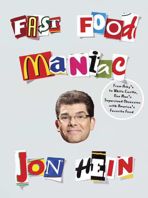 Title details for Fast Food Maniac by Jon Hein - Available